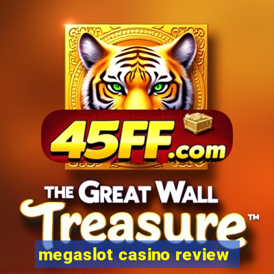 megaslot casino review